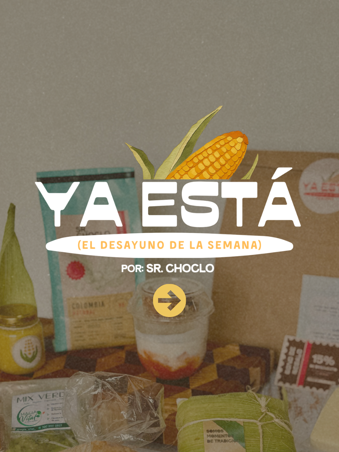 Ya Está, el desayuno de la semana