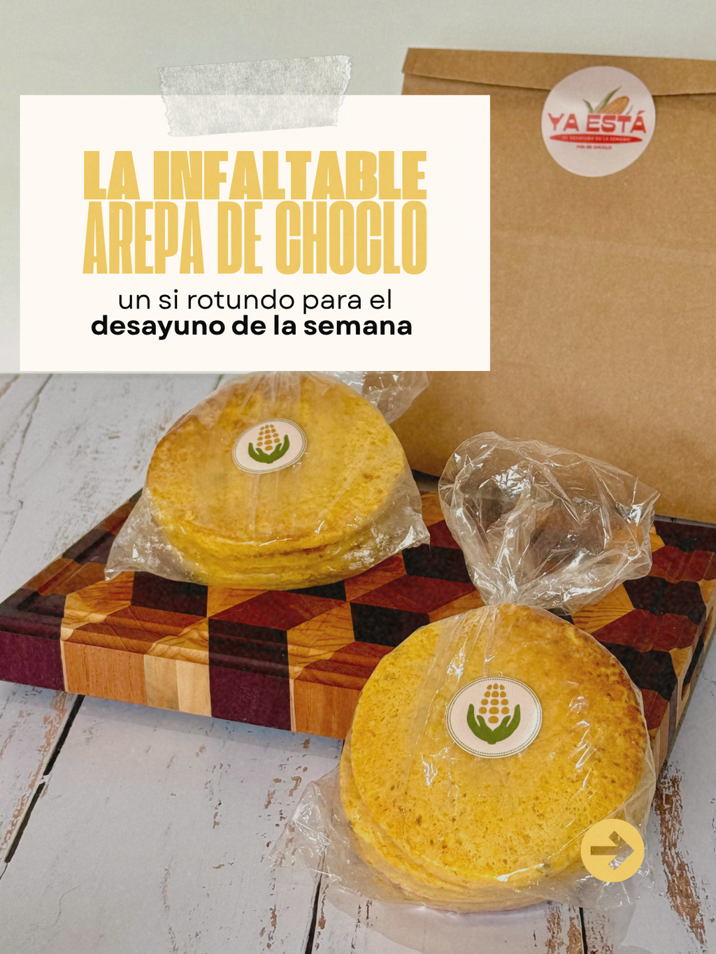 Arepas de choclo del Ya Está