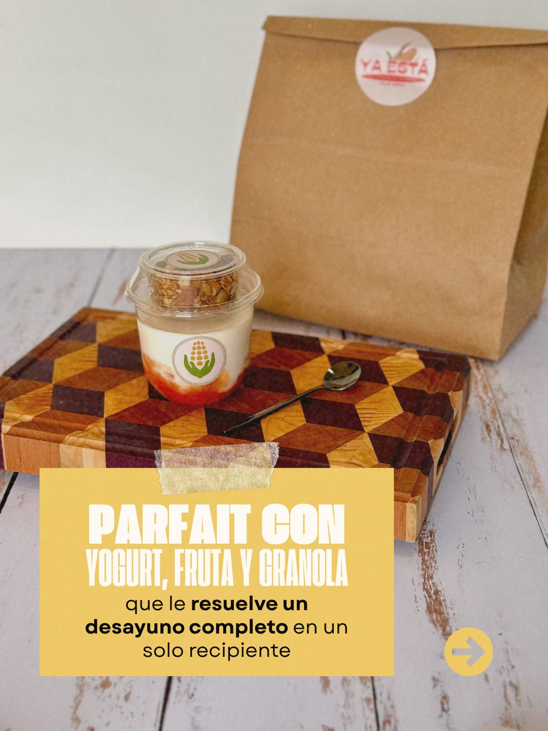 Parfait con yogurt, fruta y granola del Ya Está